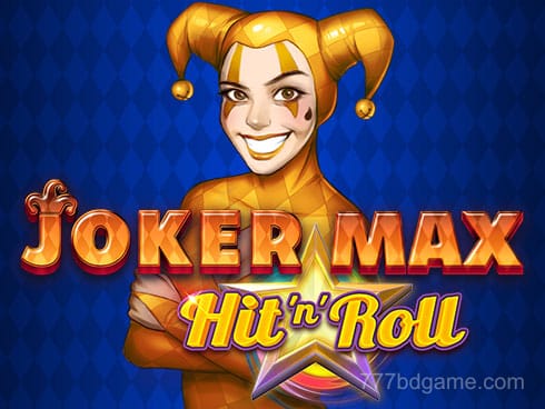 Joker Max_ Hit 'n' Roll