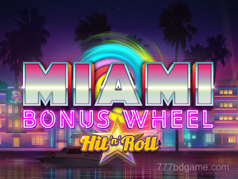 Miami Bonus Wheel Hit'n'Roll